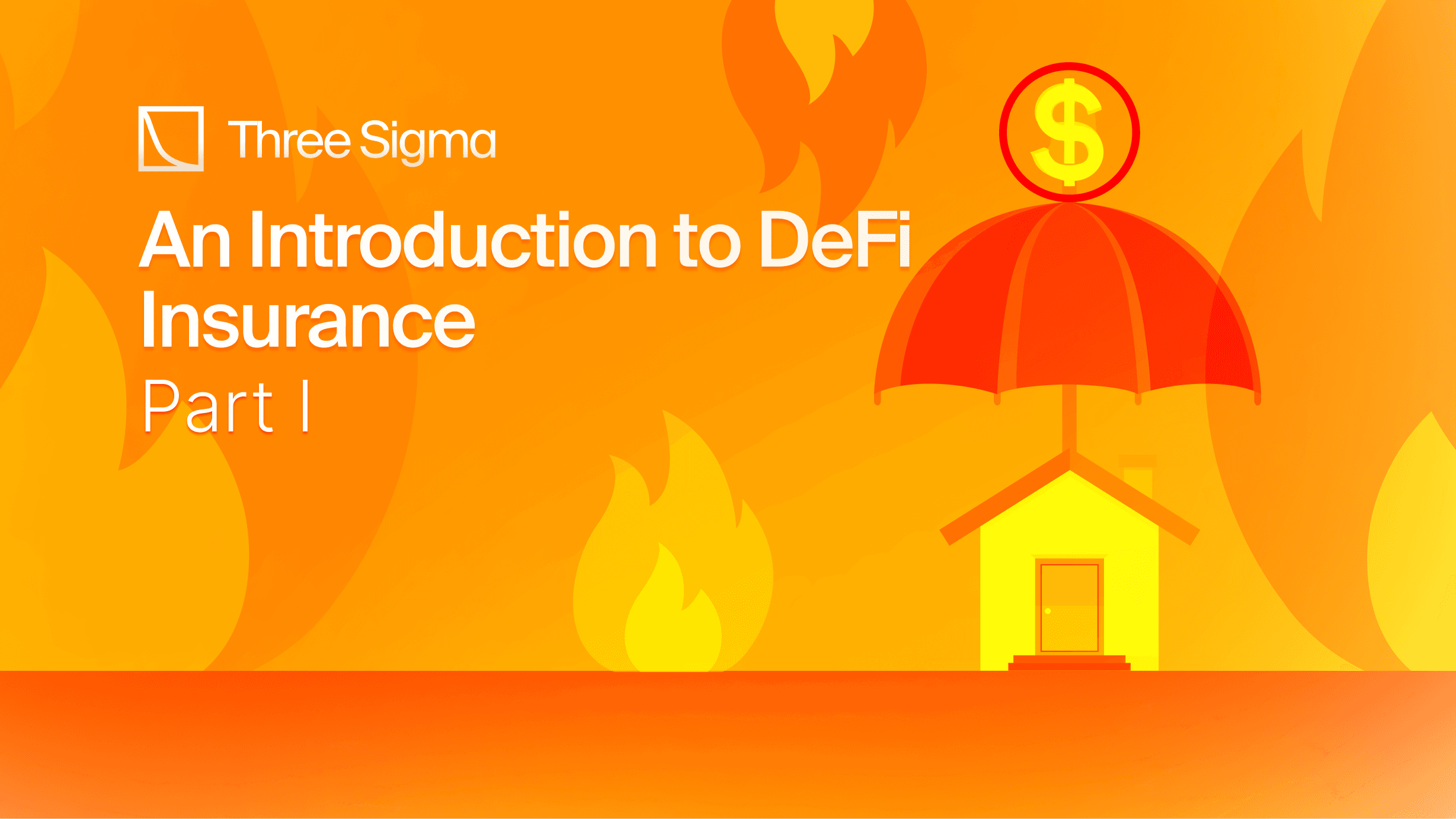 Insurance for DeFi: Part I - An Introduction